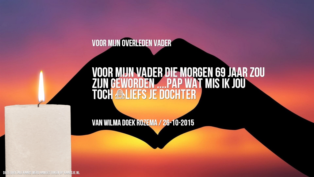 Een kaarsje voor mijn overleden vader